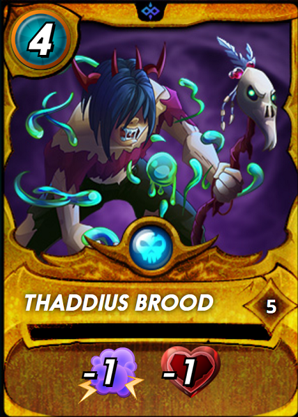 Thaddius brood Level 5 Gold card.png