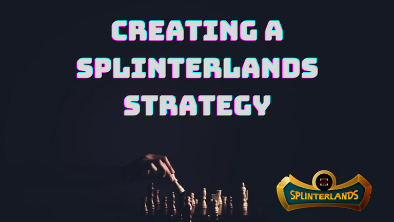 Splinterlands strategy.png