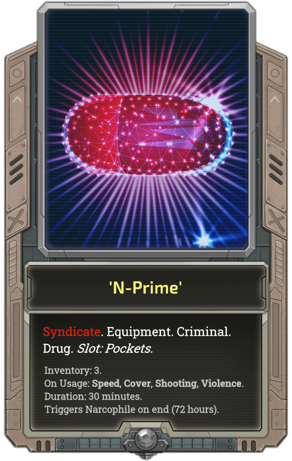 exode_card_068_SyndicateEquipment_DrugNPrime.png