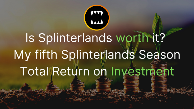 IS SPLINTERLANDS WORTH IT - My second Splinterlands Season - ALL REWARDS + ROI TABLE (3).png