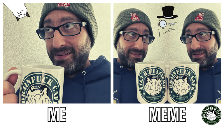 Brainfuck Cafe Me:MeMe Meme...