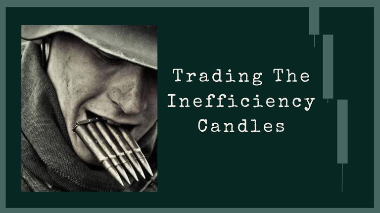 TradingTheInefficiencyCandles.jpg
