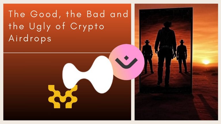 TheGoodTheBadandTheUglyOfCryptoAirdrops.jpg