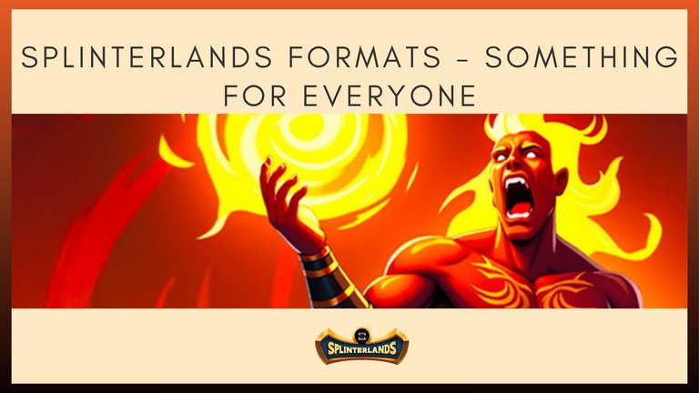 Splinterlands Formats - Something For Everyone.jpg