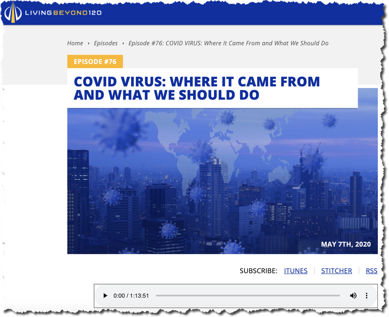 COVID VIRUS: WHERE IT CAME FROM AND WHAT WE SHOULD DO