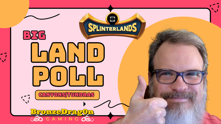 Big Land Poll in Splinterlands!