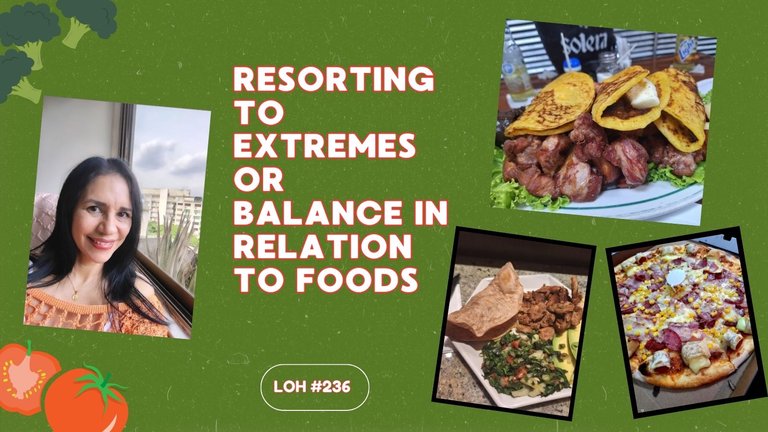Recurrir a los extremos o al equilibrio en relación a los alimentos english.jpg