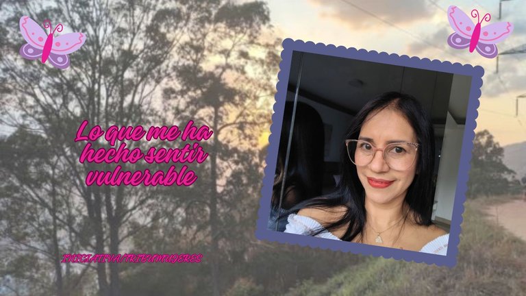 Lo que me ha hecho sentir vulnerable spanish.jpg