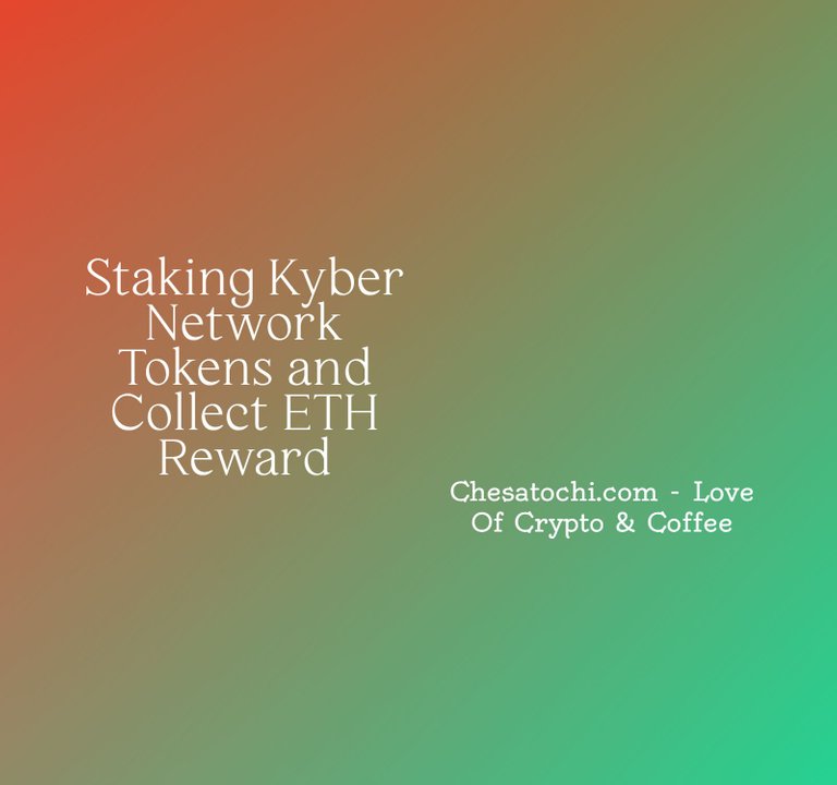 staking_kyber_network_tokens_and.jpg