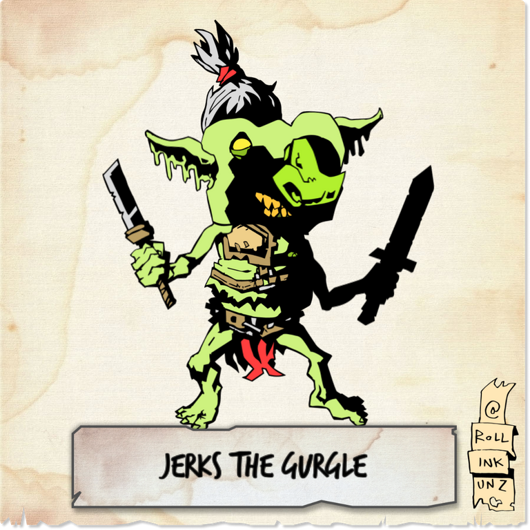 jerks the gurgle... that's a normal goblin thing, get your mind out of the gutter