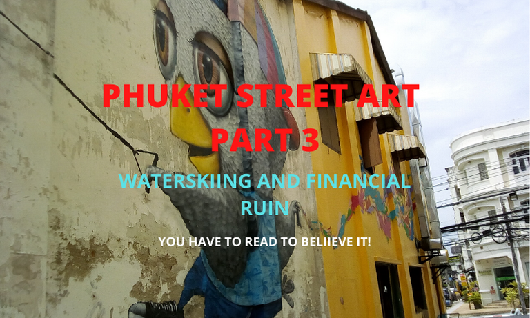 PHUKET STREET ART PART 3.png