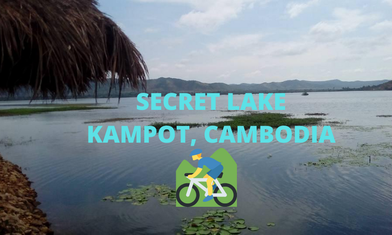 SECRET LAKE KAMPOT, CAMBODIA.png