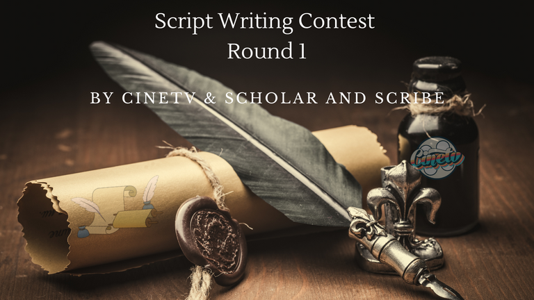script writing contest round 1 cinetv & scholar and scribe.png