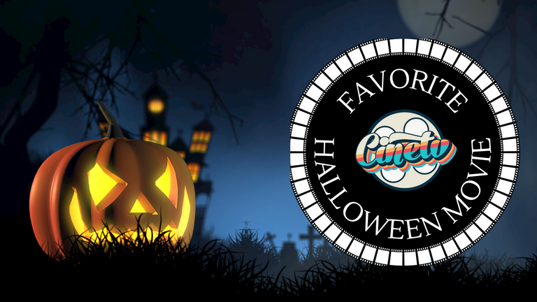 Cine TV Contest #36 - Favorite Halloween Movie