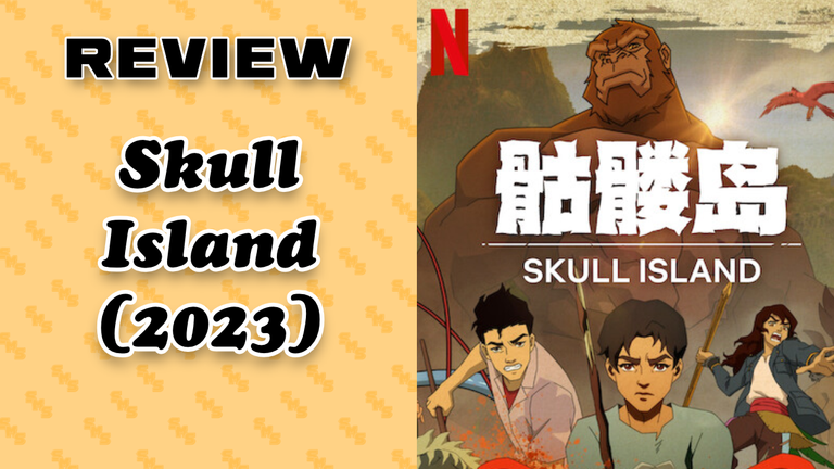 Review Skull Island (2023).png
