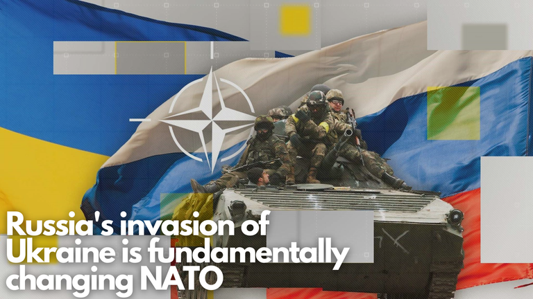 Russia's invasion of Ukraine is fundamentally changing NATO.png