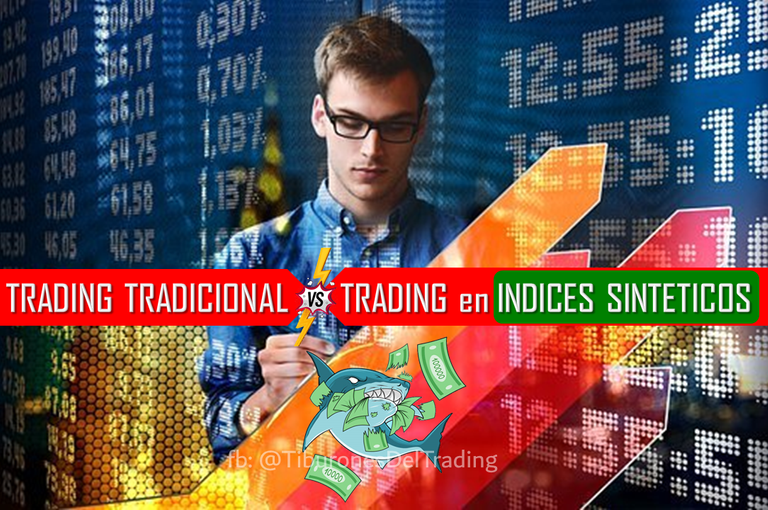 Trading Tradicional vs Trading con Indices Sinteticos 2021.png