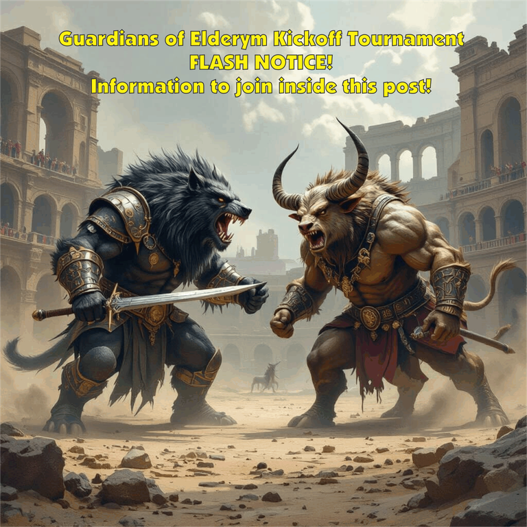 Guardians of Elderym Kickoff Tournament FLASH NOTICE! How to sign up and more!