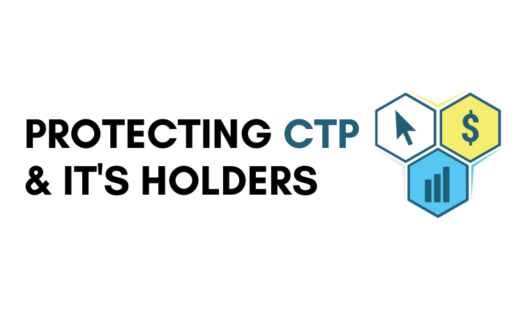 Quick Update: Protecting CTP & It's Holders