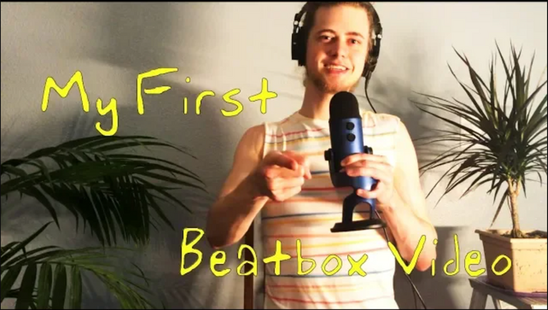 myfirstbeatboxvideoOLD.png