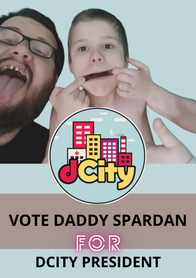 daddy_spardan_for_dcity_president_with_picture.png