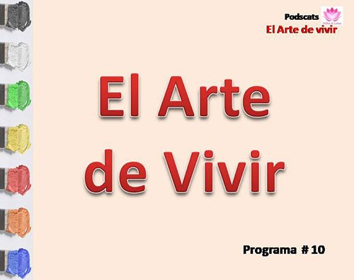 Programa 10 la mirada. El Arte de vivir. Logo.jpg