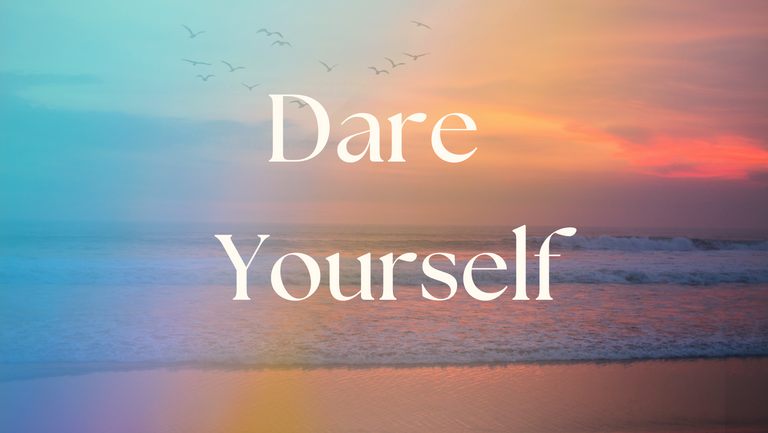 Dare Yourself.png