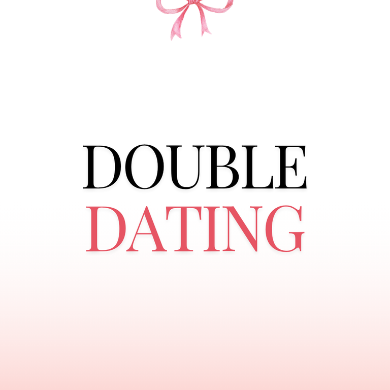 On The Matter Of Double Dating