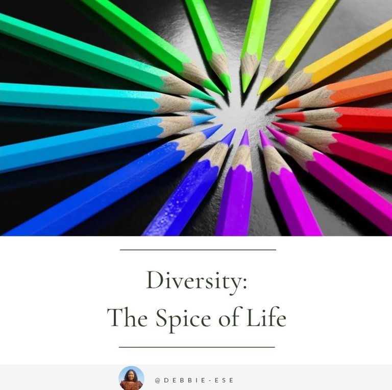 Diversity: The Spice of Life 