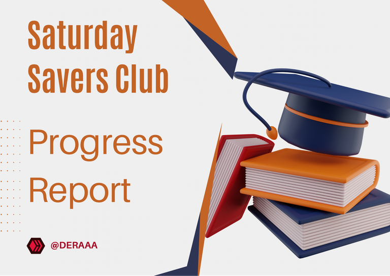 Saturday Savers Club Progress Report - Week 4