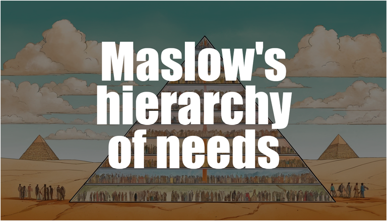 Maslow's hierarchy of needs.png