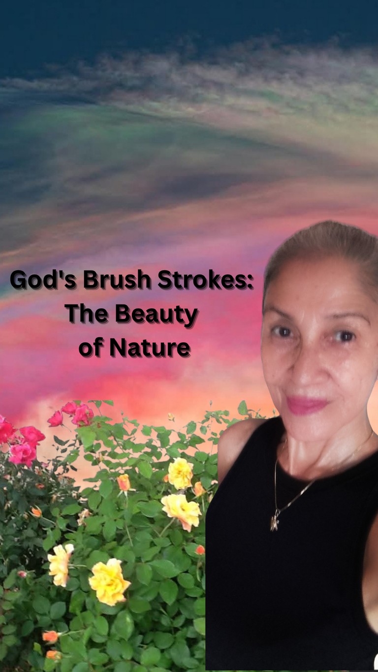 God's Brush Strokes: The Beauty of Nature