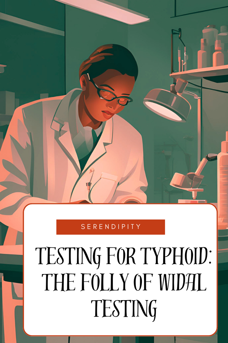 Testing for Typhoid The Folly of Widal Testing.png