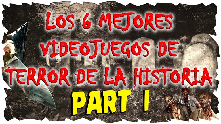 MINIATURA Los 6 Mejores Videojuegos de Terror de la Historia 22222222.jpg