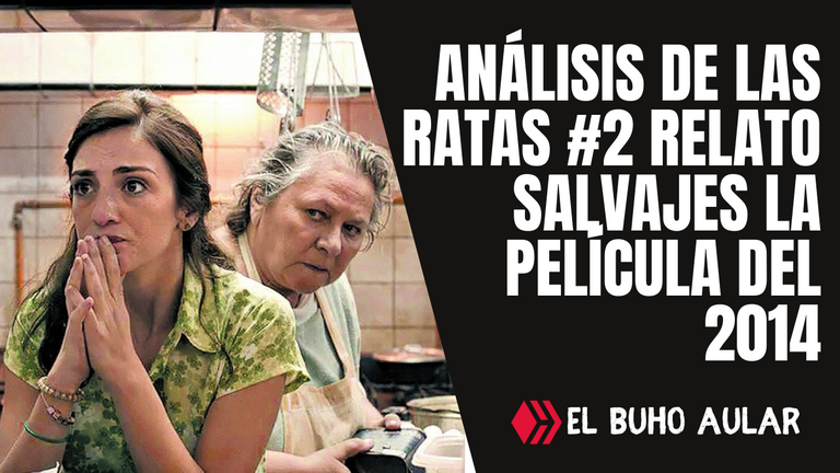 Análisis de las Ratas #2 Relato Salvajes la Película del 2014.png