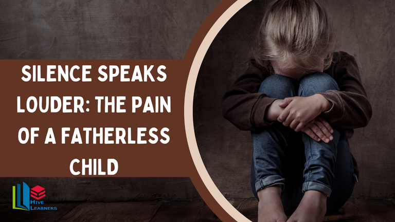 [EN/PT] Silence Speaks Louder: The Pain Of A Fatherless Child