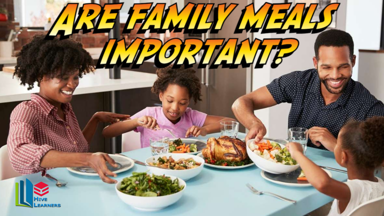 [EN/PT] Are Family Meals Important?