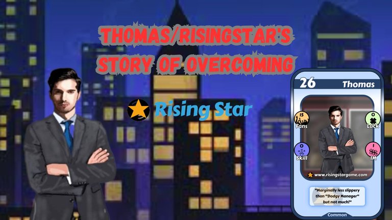 ThomasRisingstar's story of overcoming.jpg
