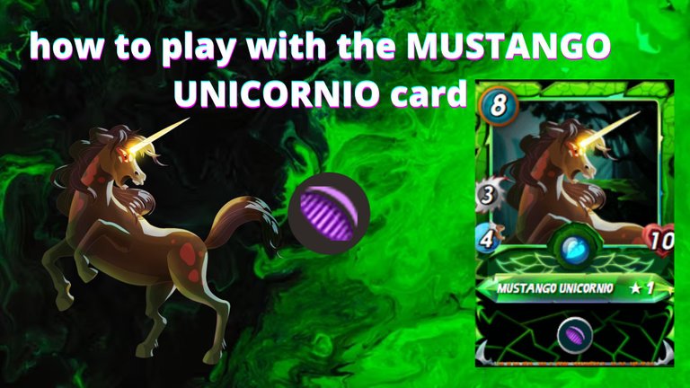 how to play with the MUSTANGO UNICORNIO card.jpg