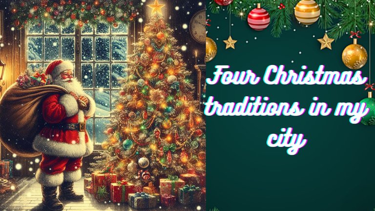 Four Christmas traditions in my city.jpg