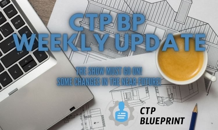 CTP BP Weekly Update #55.jpg