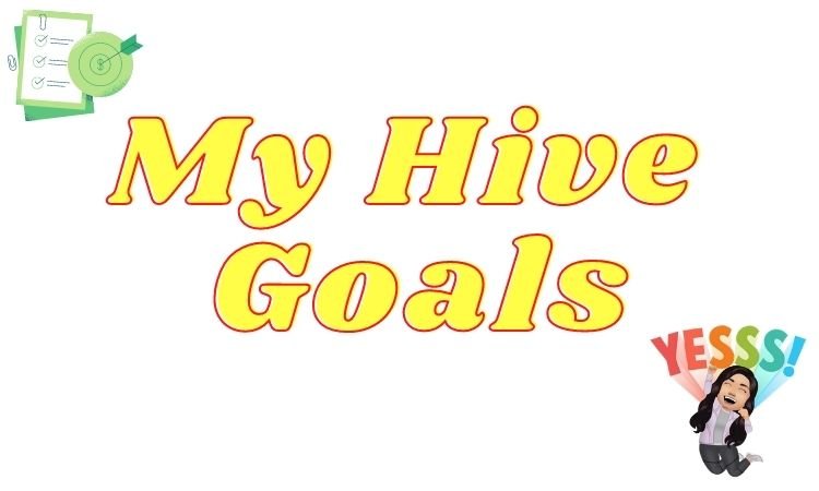 my hive goals0811.jpg