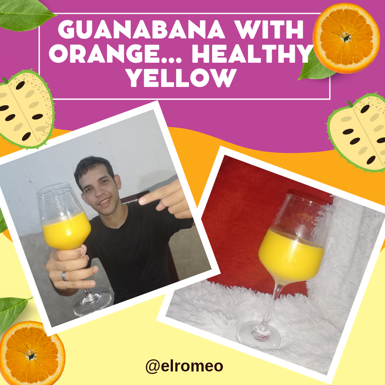 Guanabana with Orange... Healthy Yellow [Eng/Esp]