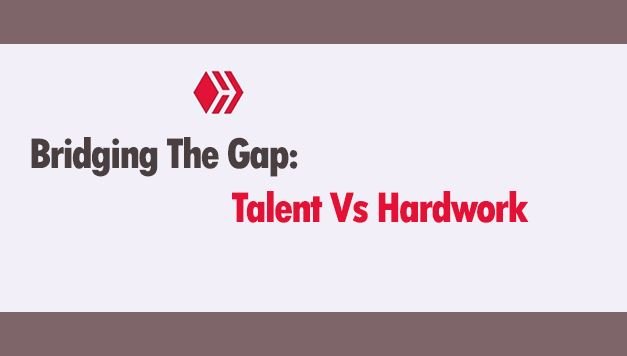 talent vs hardwork.JPG