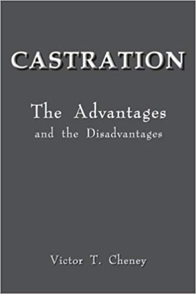 Castration The Advantages and the Disadvantages.jpeg