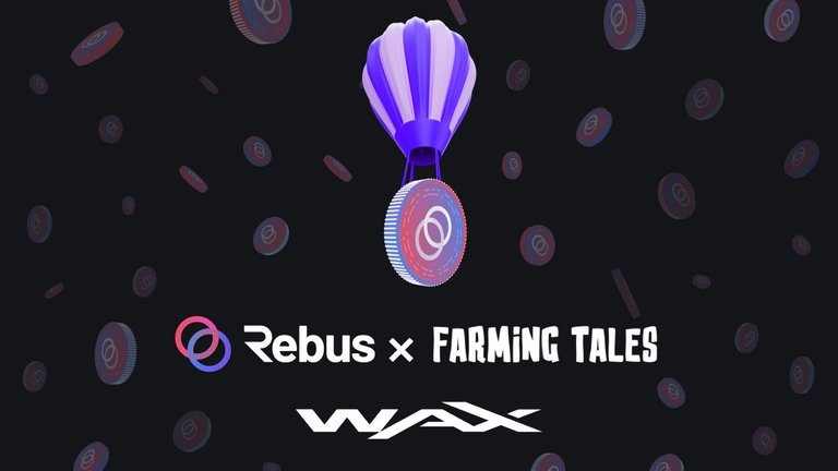 Rebus x Farming Tales WAX.jpg