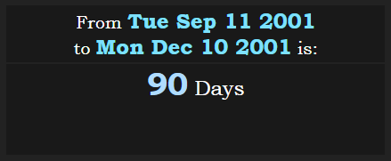 From September Eleven attacks to The Lord of the Rings The Fellowship of the Ring movie premiere are 90d.PNG