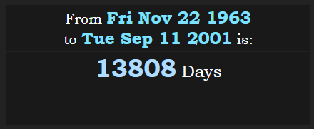 From JFK assassination to 9/11 are 13808 days