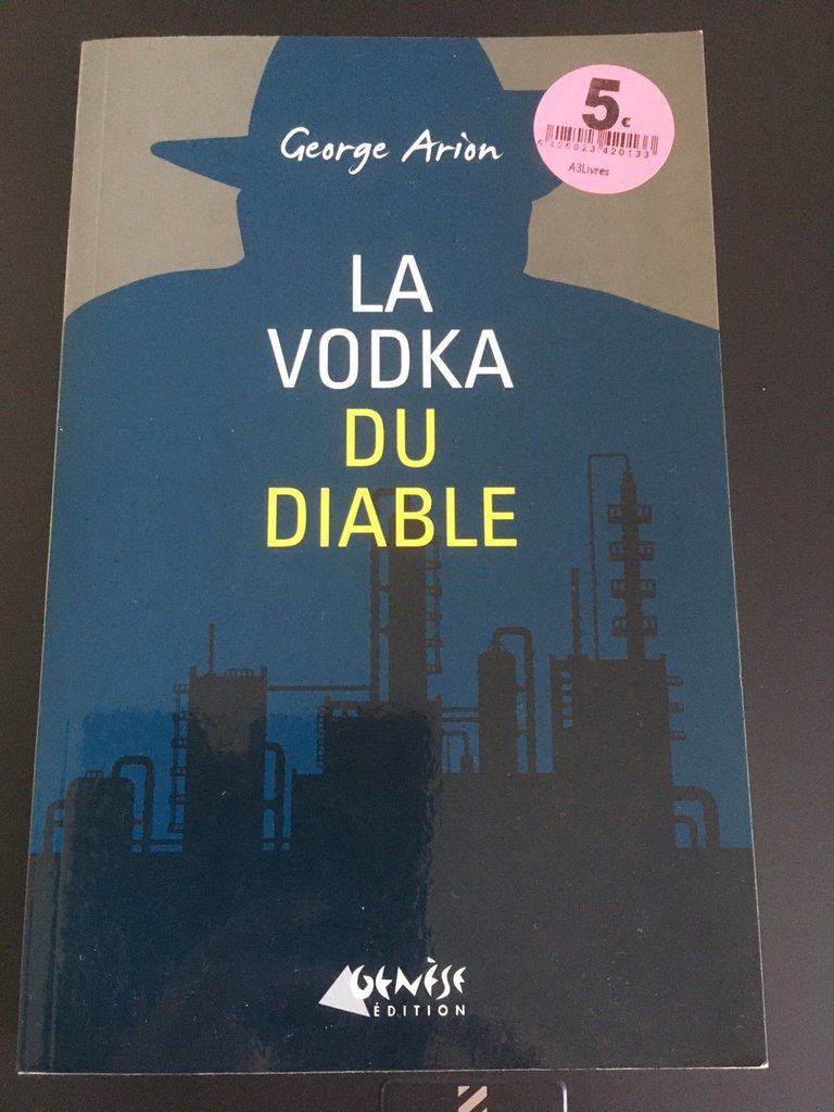 La Vodka du Diable, écrit par George Arion (livre)