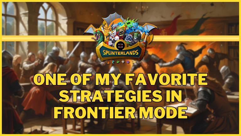 Splinterlands -  One of my favorite Strategies in Frontier Mode [ENG/DE]